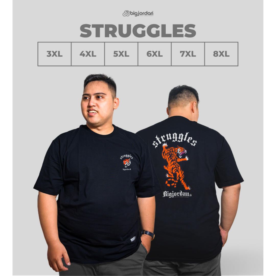KAOS GRAFIS - STRUGGLES TIGER BLACK - BIG SIZE 3XL 4XL 5XL 6XL 7XL 8XL
