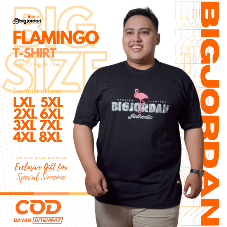 FLAMINGO - KAOS BIGJORDAN - M L XL 2XL